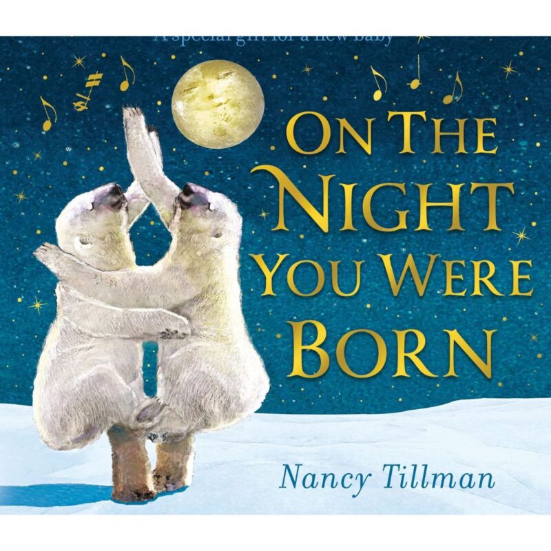 On The Night You Were Born (BOARD)