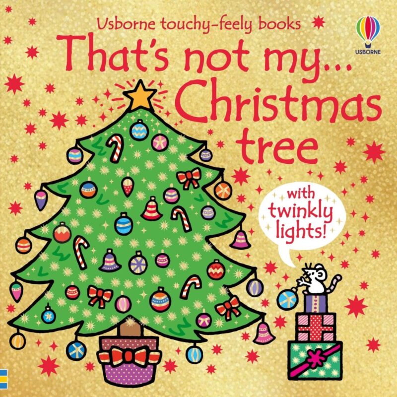 Thats Not My Christmas Tree (Touchy Feely) (BOARD)