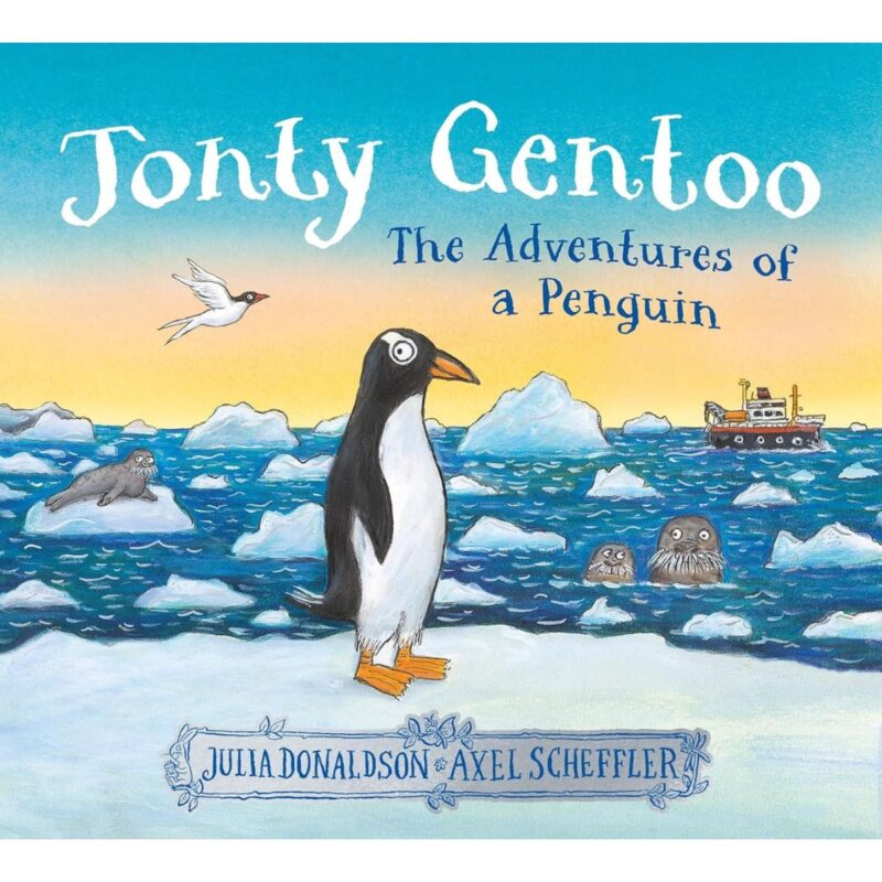 Jonty Gentoo: The Adventures Of A Penguin (HB)