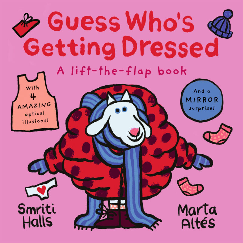 Guess Who’s Getting Dressed? Lift-the-Flap