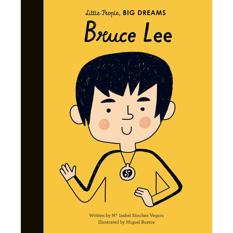 Little People Big Dreams: Bruce Lee (HB)