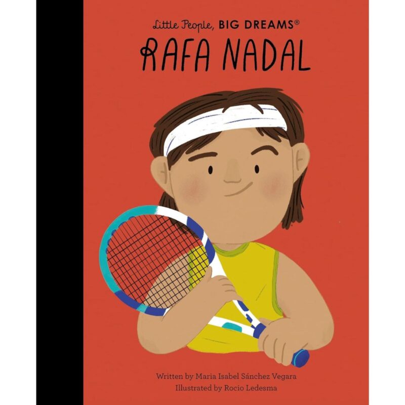 Little People Big Dreams: Rafa Nadal (HB)