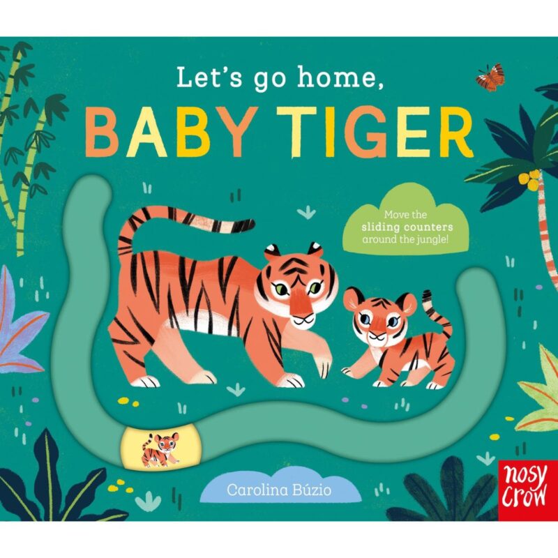 Lets Go Home Baby Tiger (BOARD)