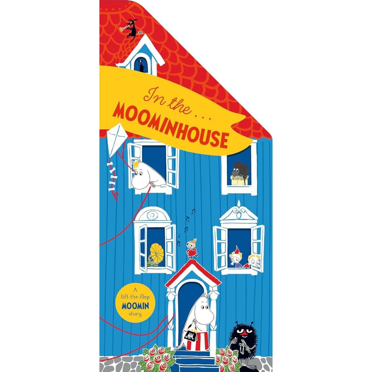In The Moominhouse: Lift The Flap Moomin Story (SHAPED BOARD)