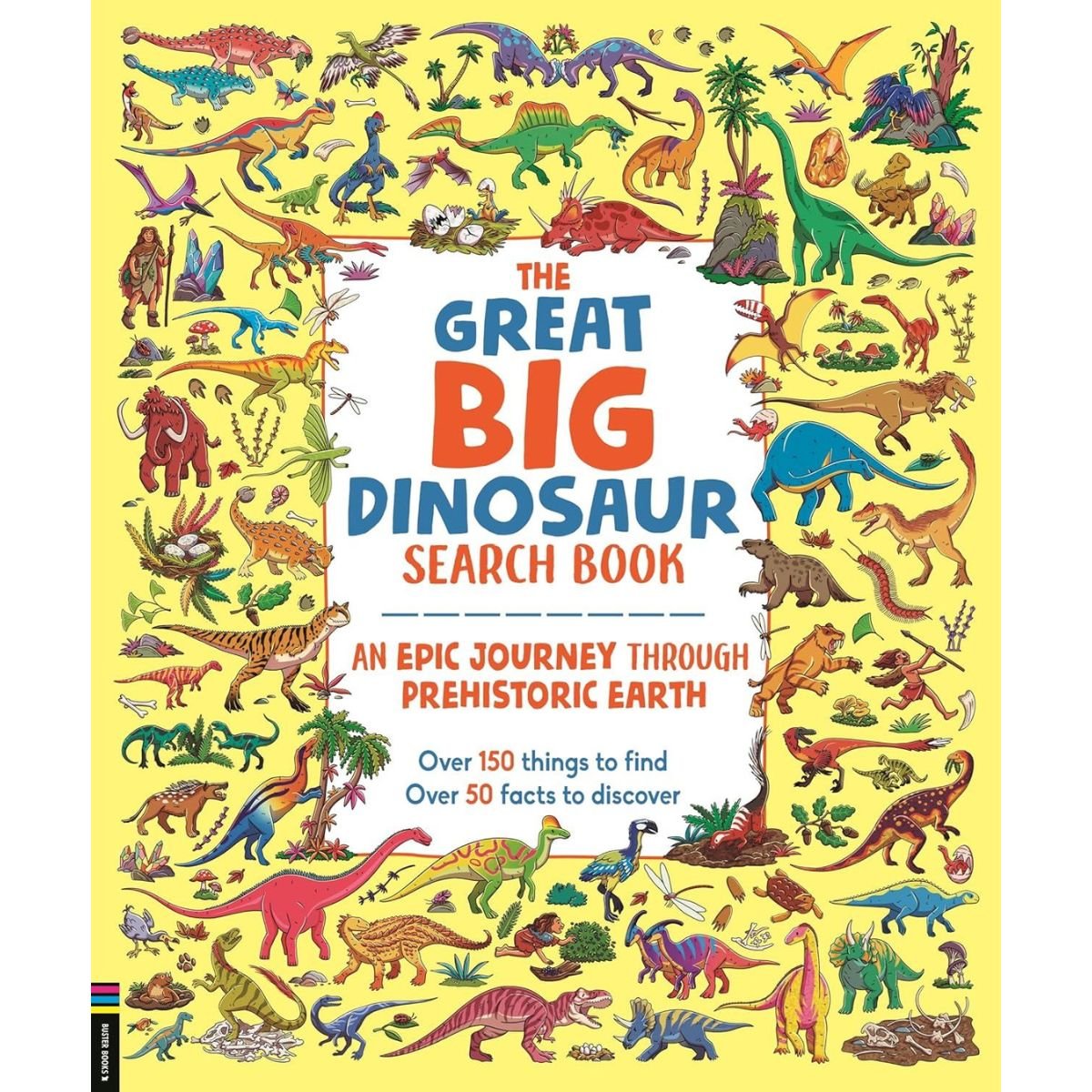 Great Big Dinosaur Search Book (BUSTER BOOKS) (PB)