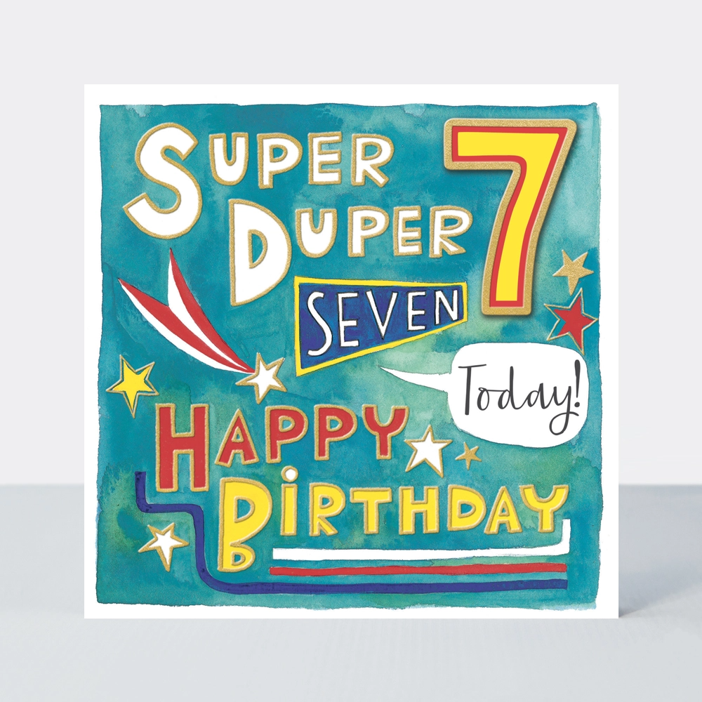 Card - Happy Birthday Super Duper 7 Today