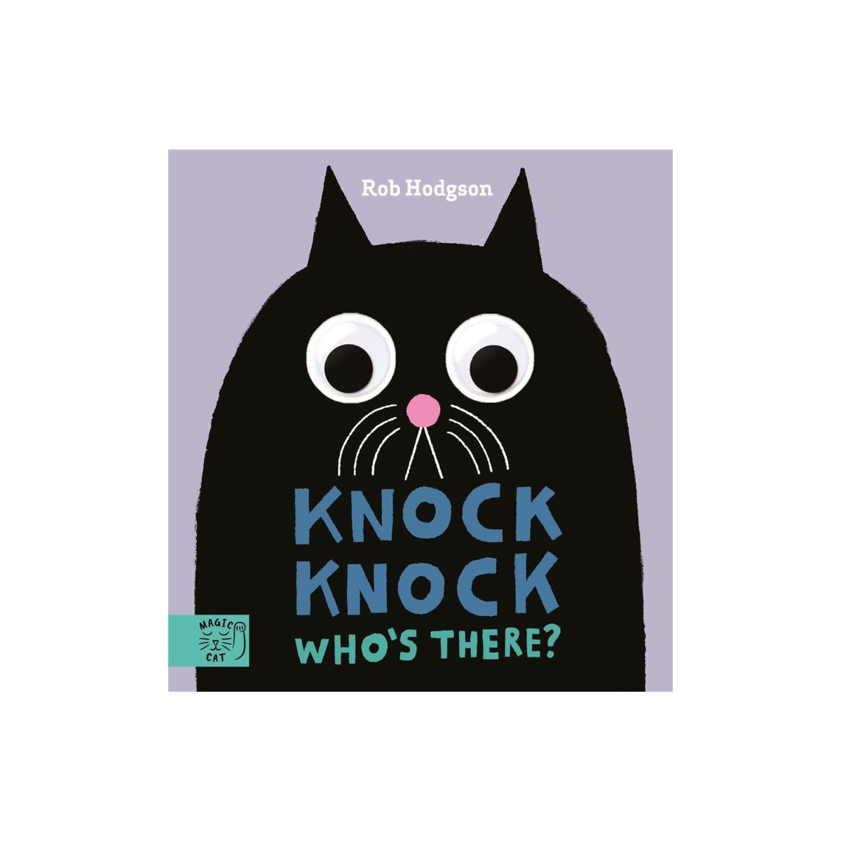 Knock Knock Who's There (Magic Cat) (Board)