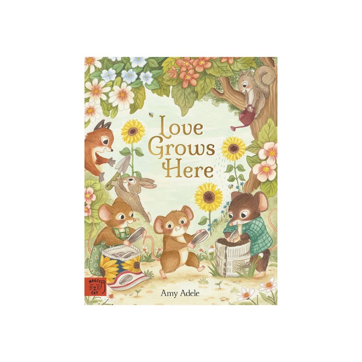 Love Grows Here (Magic Cat) (PB)